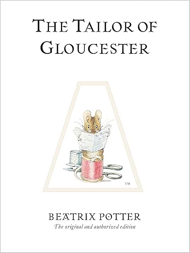 The Tailor of Gloucester
